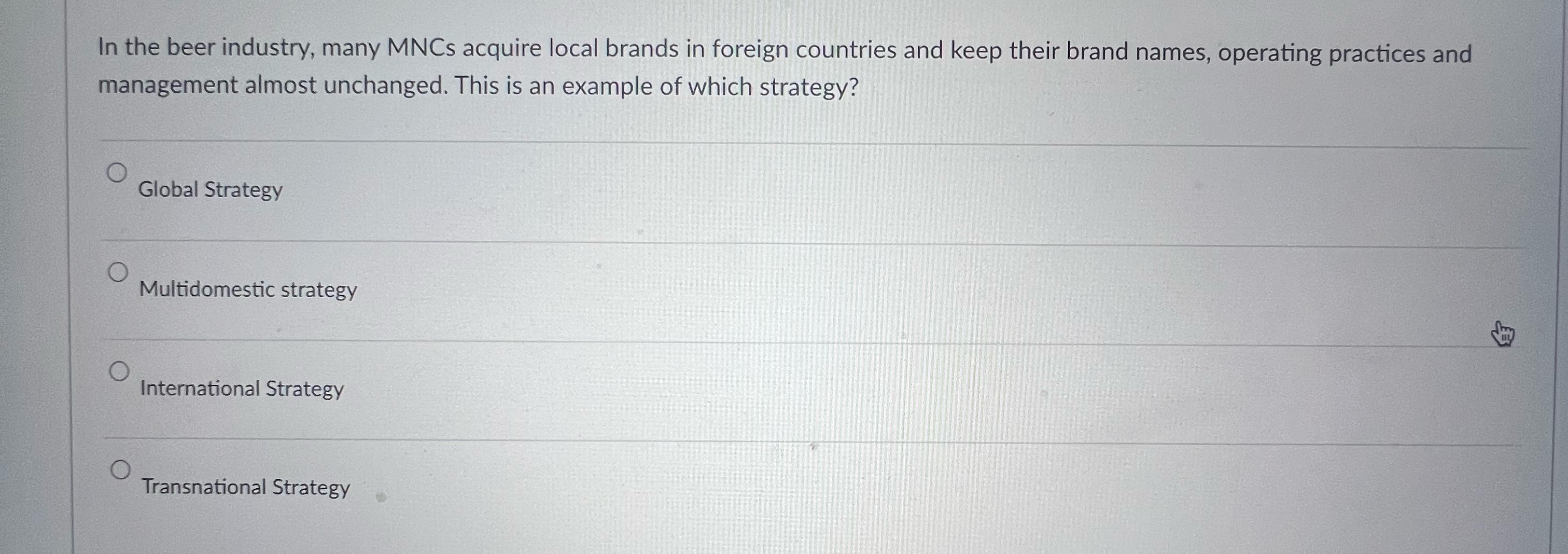  A firm with a functional structure may see its initial markets