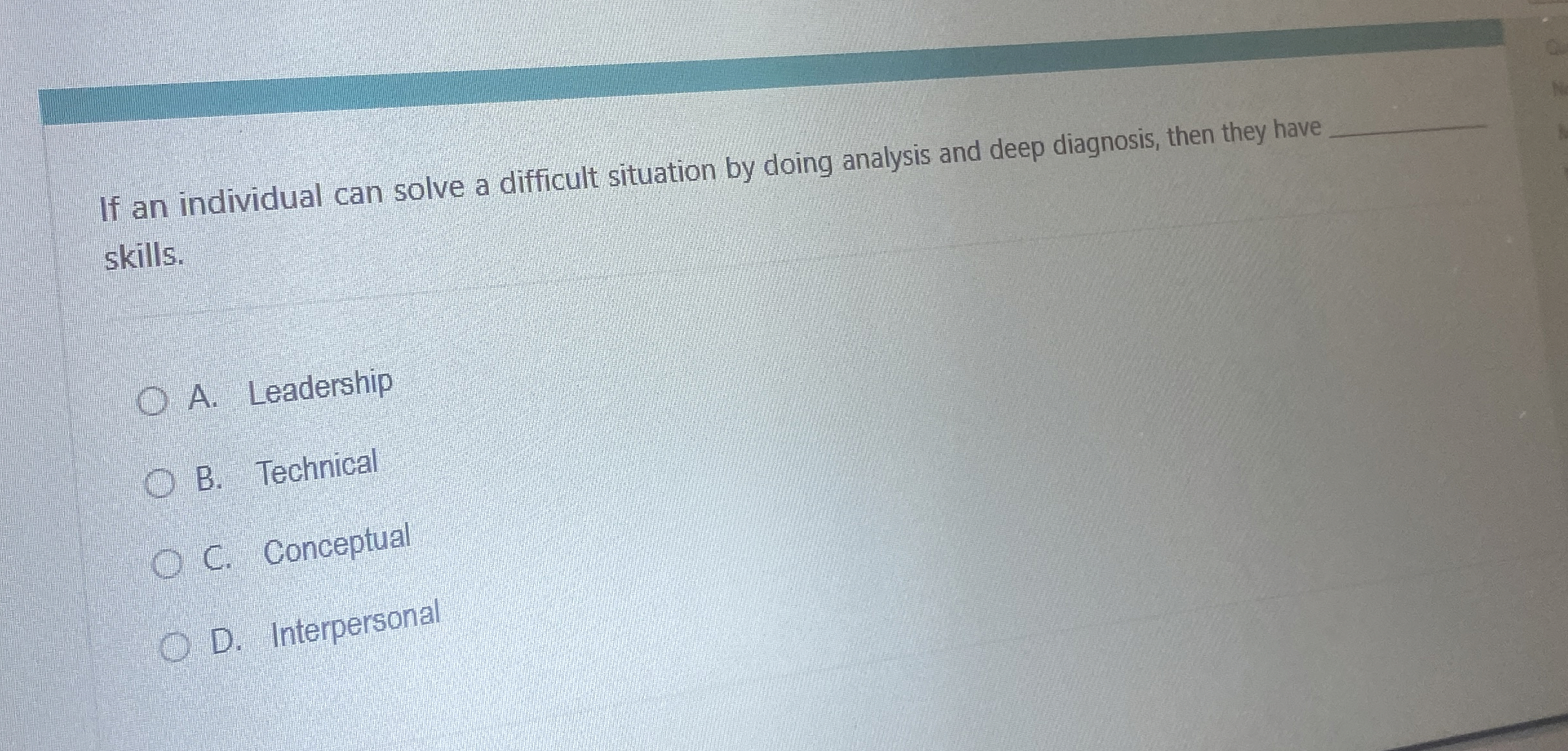  If an individual can solve a difficult situation by doing analysis