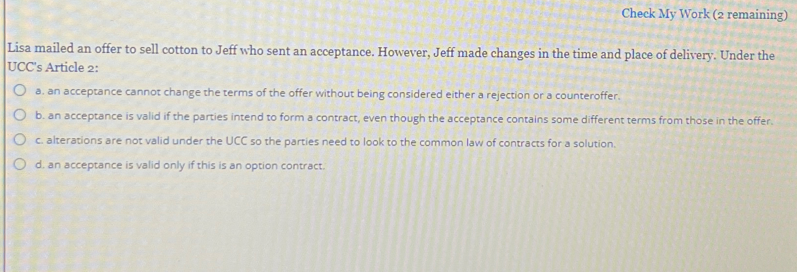  Check My Work (2 remaining) Lisa mailed an offer to sell