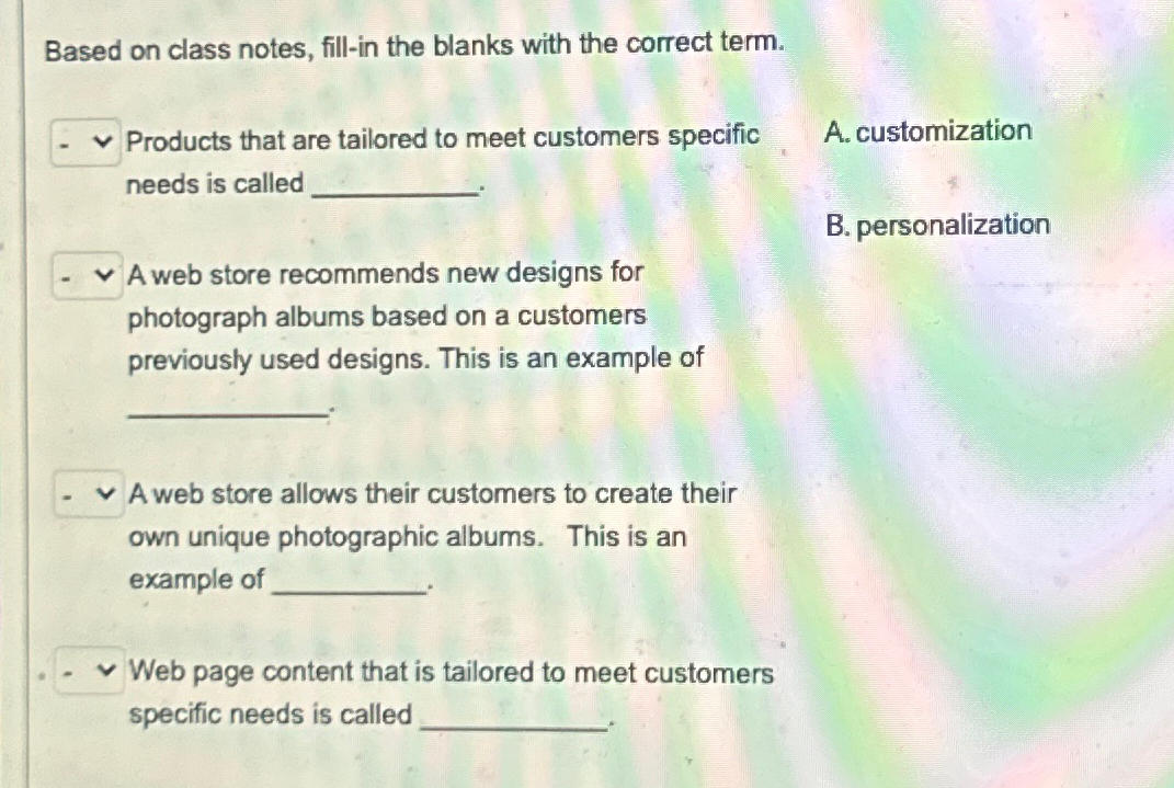  Based on class notes, fill-in the blanks with the correct term.