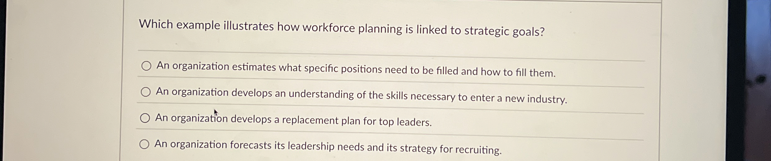  Which example illustrates how workforce planning is linked to strategic goals?