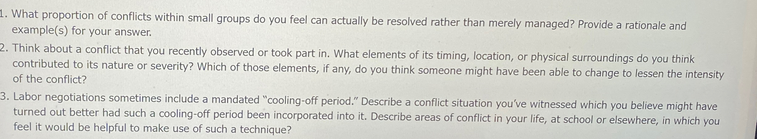  What proportion of conflicts within small groups do you feel can