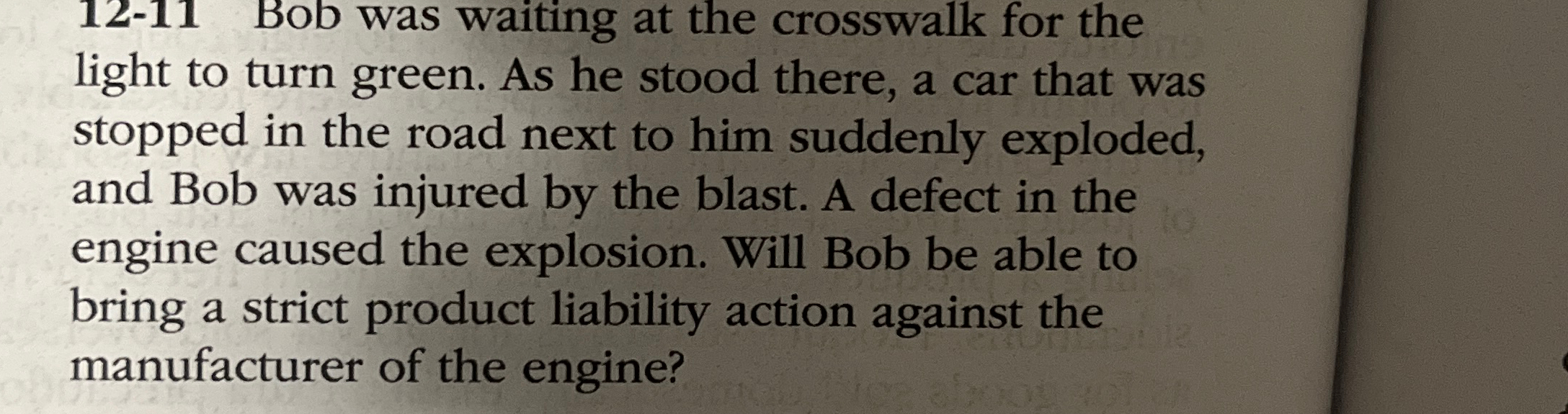  12-11 Bob was waiting at the crosswalk for the light to