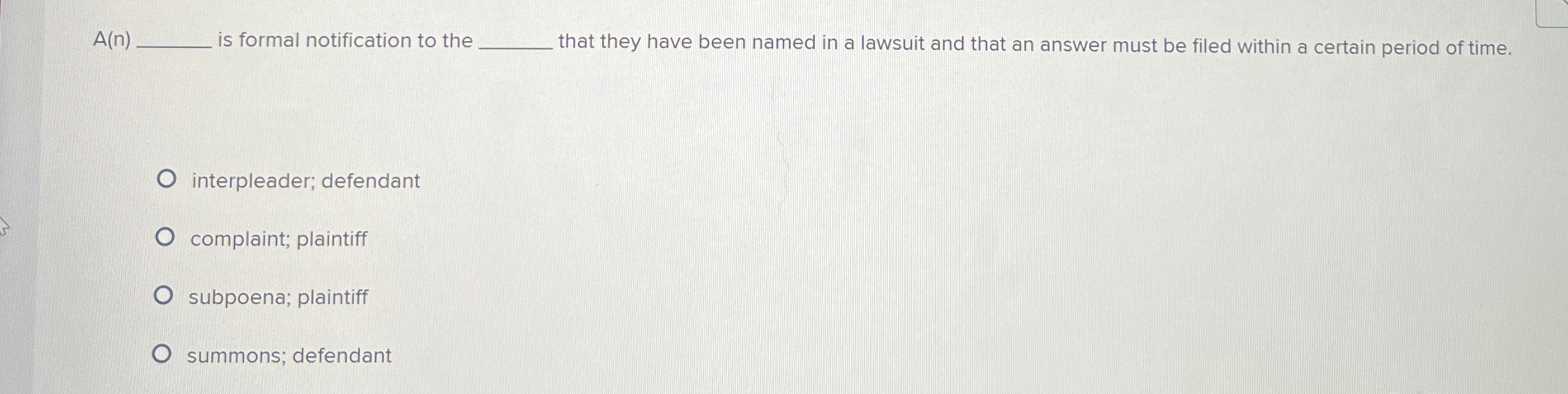  A(n) is formal notification to the that they have been named