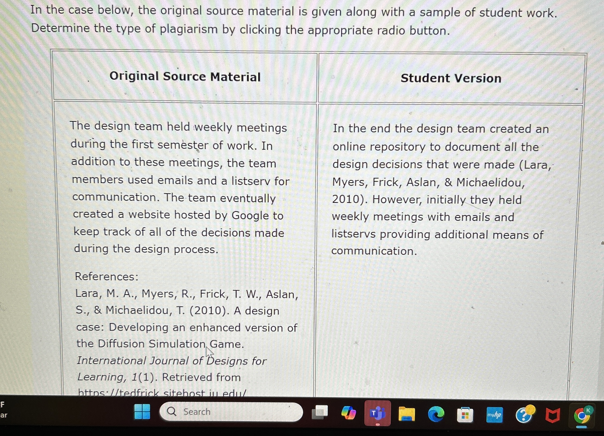  In the case below, the original source material is given along