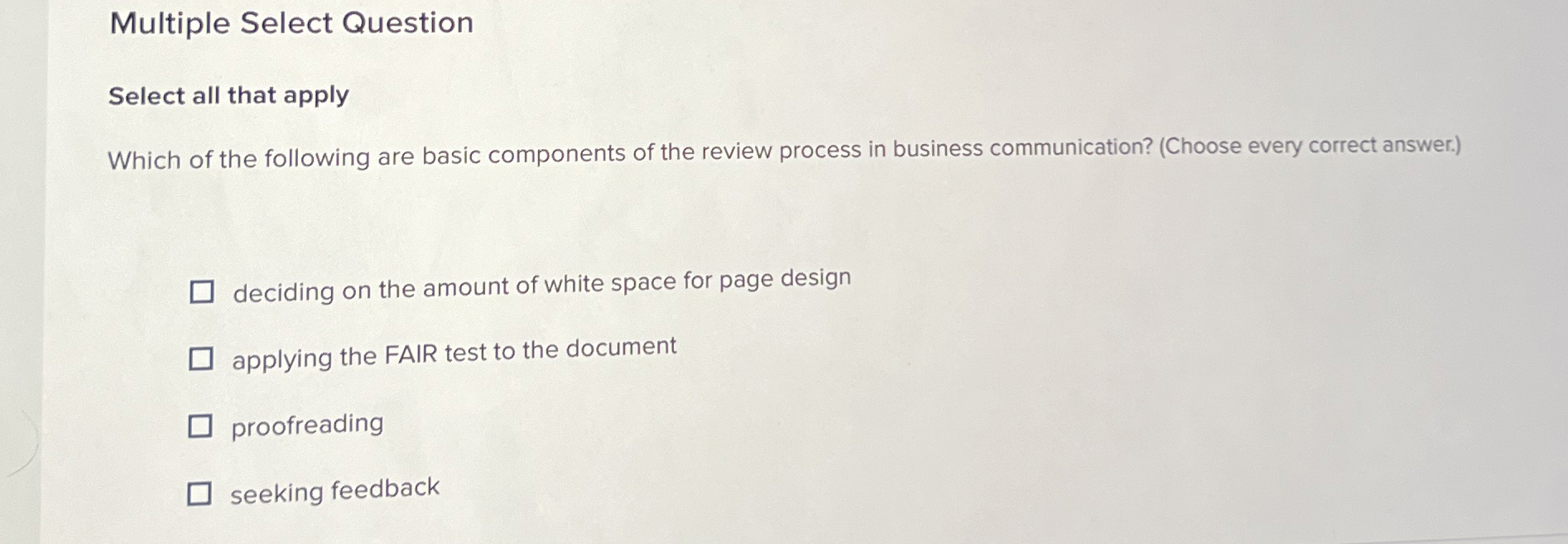  Multiple Select Question Select all that apply Which of the following