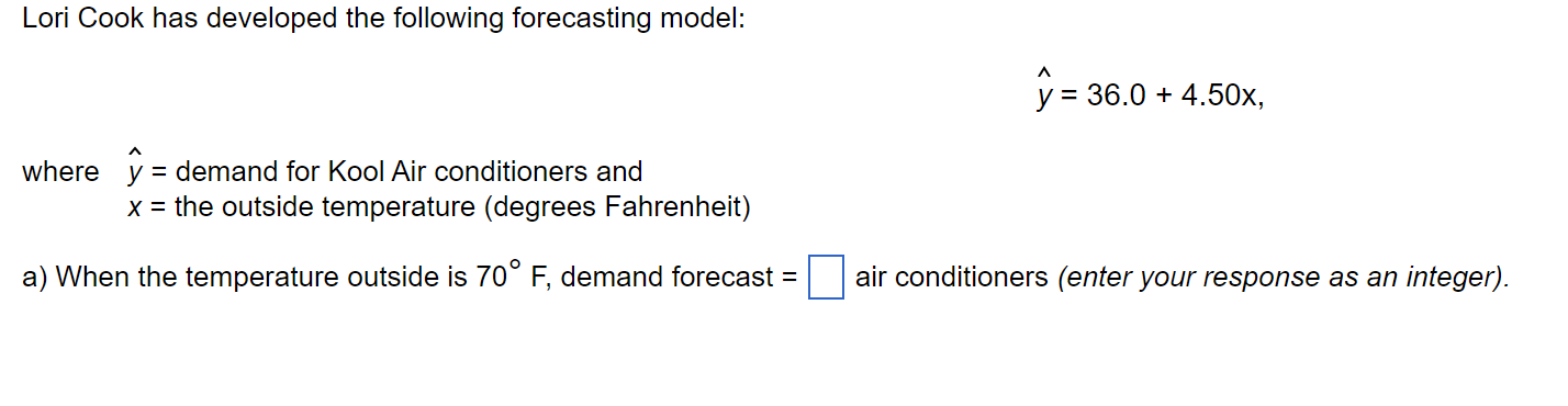 Can you answer this using excel? Lori Cook has developed the