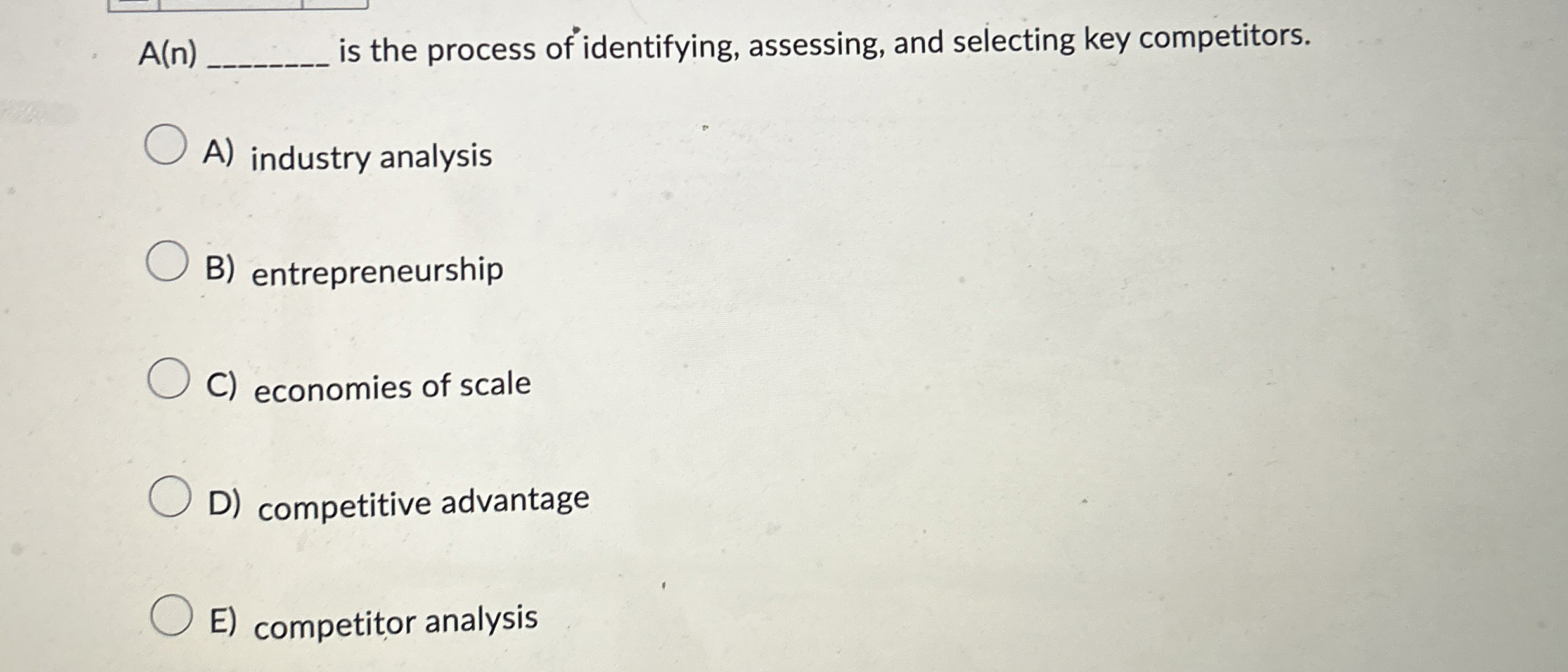  A(n) is the process of identifying, assessing, and selecting key competitors.