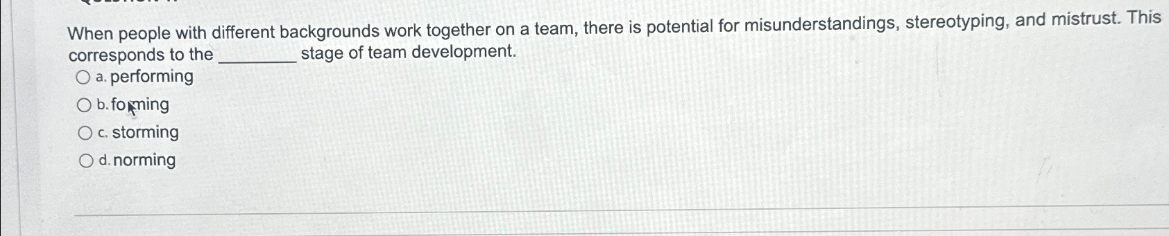  When people with different backgrounds work together on a team, there