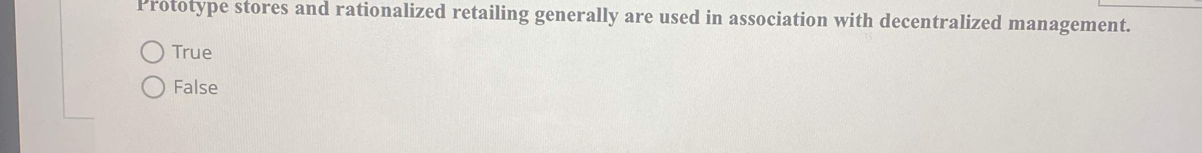  Prototype stores and rationalized retailing generally are used in association with