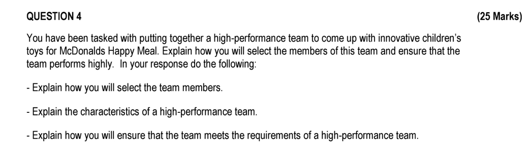  QUESTION 4 (25 Marks) You have been tasked with putting together