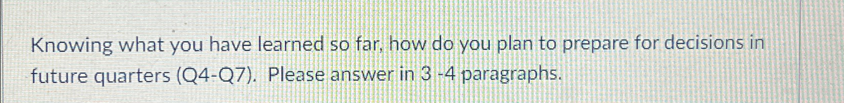  Knowing what you have learned so far, how do you plan