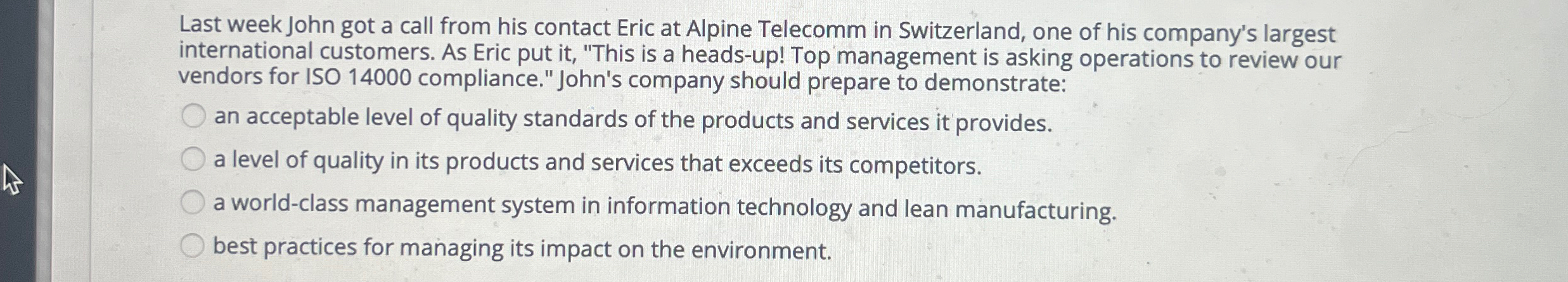  Last week John got a call from his contact Eric at