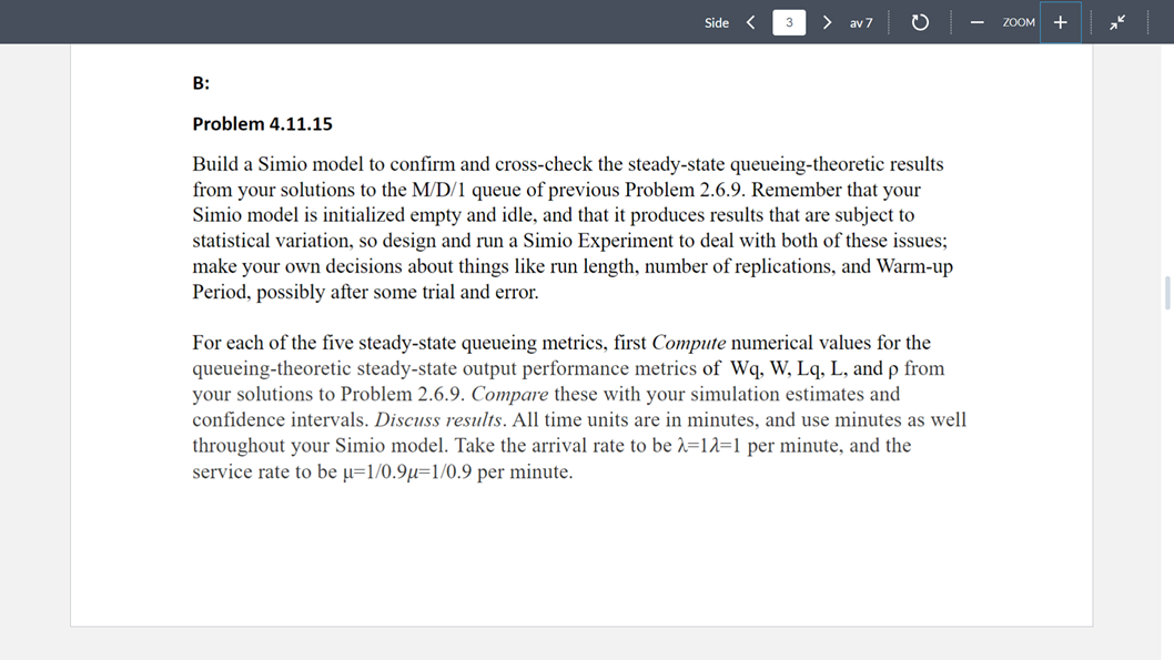  Build a Simio model to confirm and cross-check the steady-state queueing-theoretic