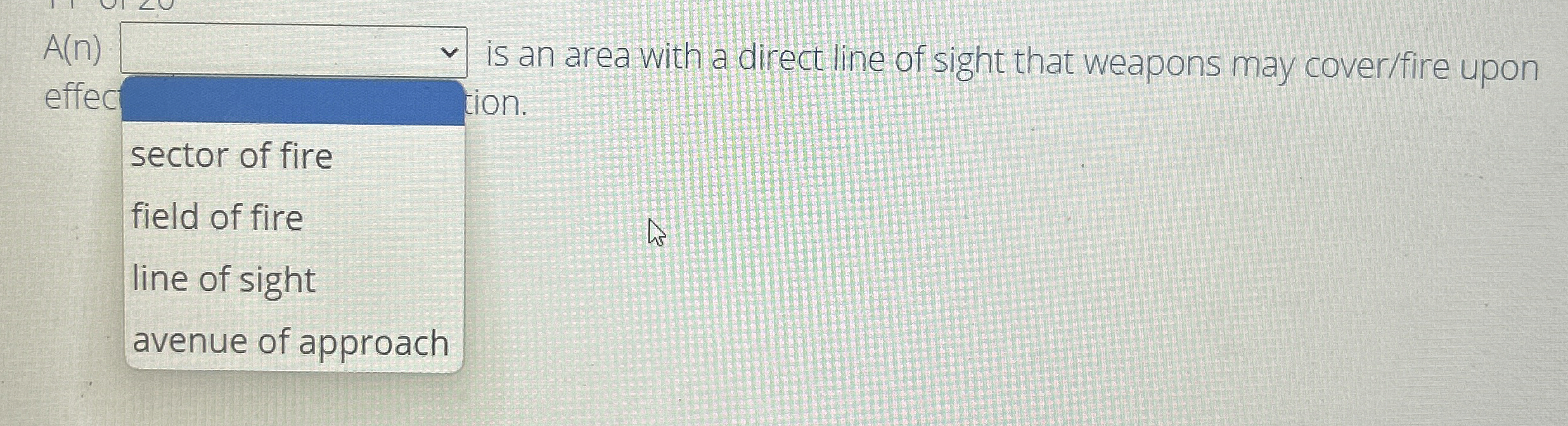  A(n) is an area with a direct line of sight that