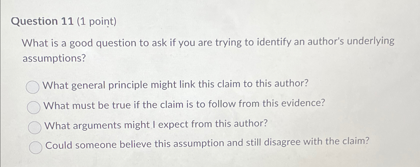  Question 11(1 point) What is a good question to ask if