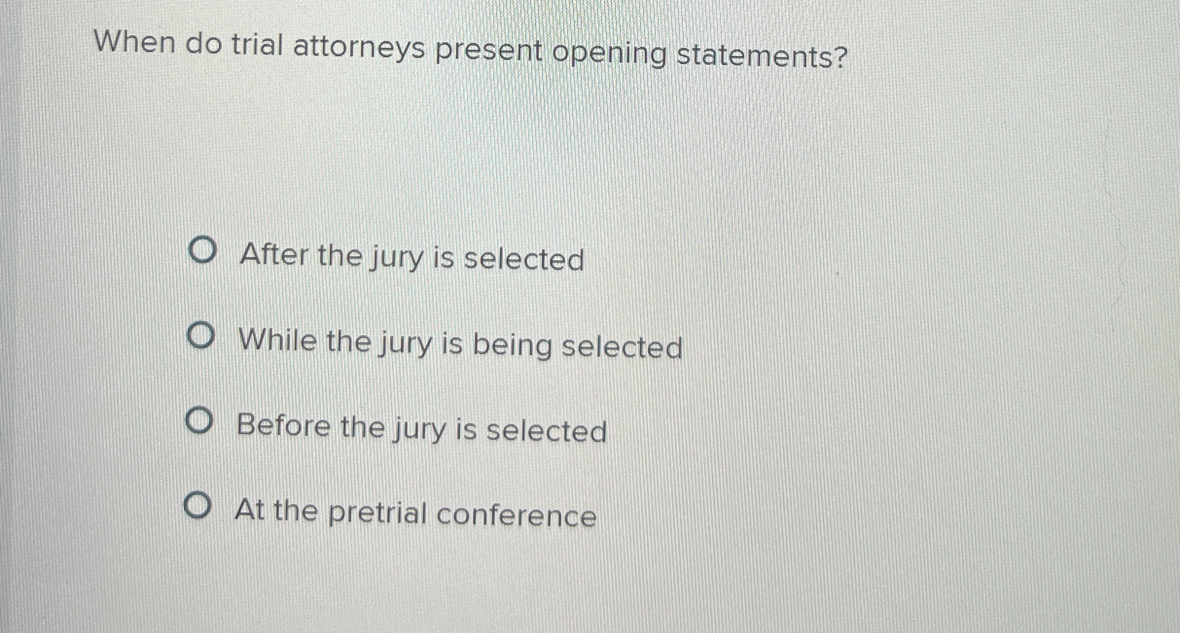  When do trial attorneys present opening statements? After the jury is