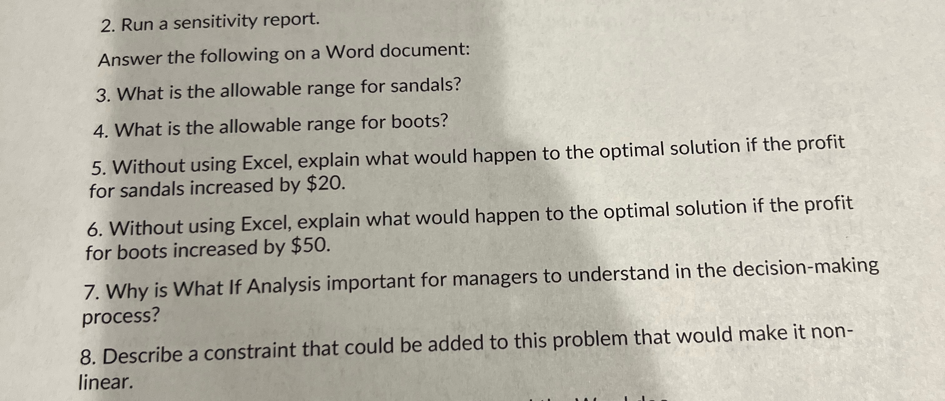  Run a sensitivity report. Answer the following on a Word document: