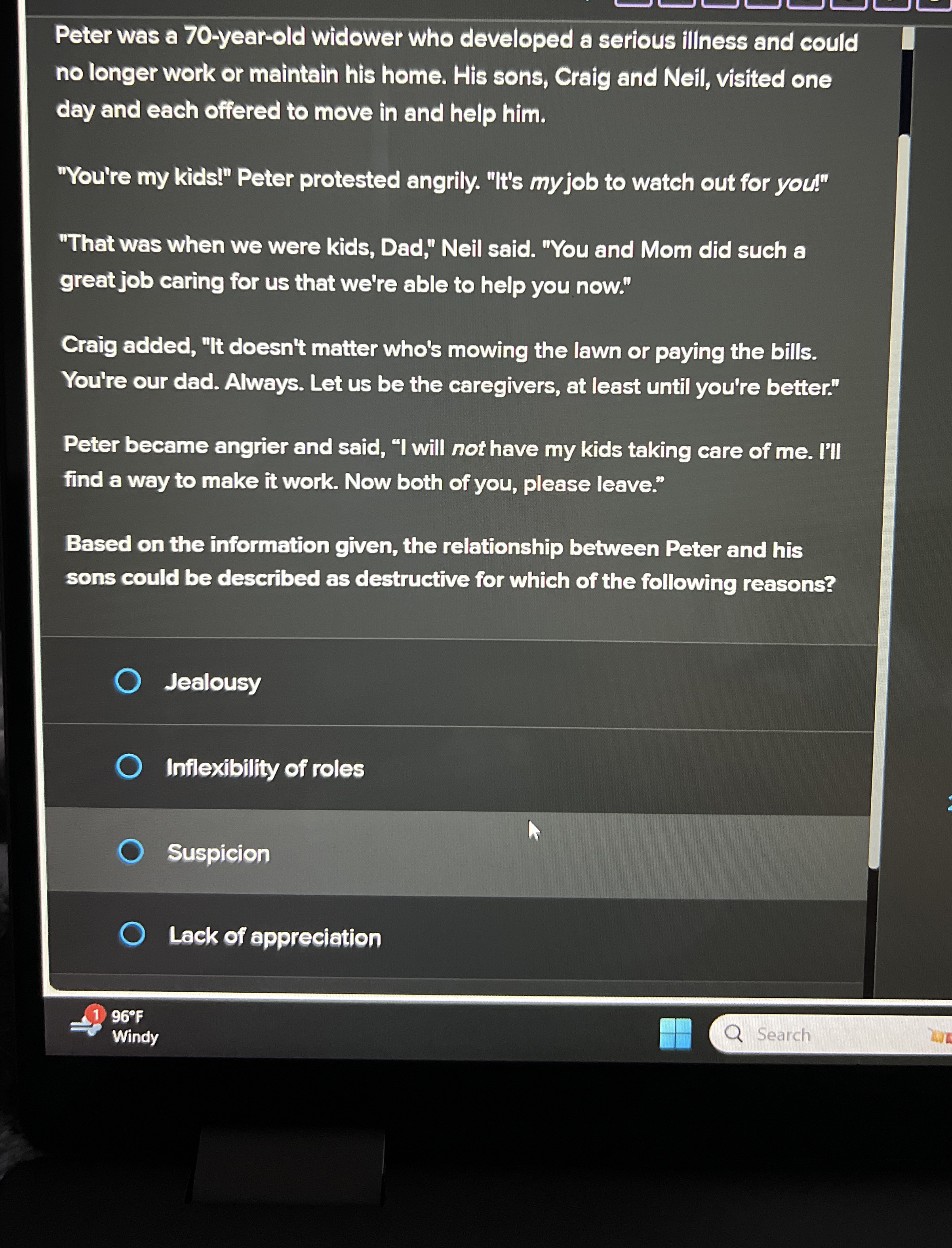  Peter was a 70-year-old widower who developed a serious illness and