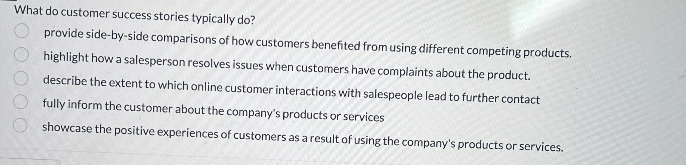  What do customer success stories typically do? provide side-by-side comparisons of