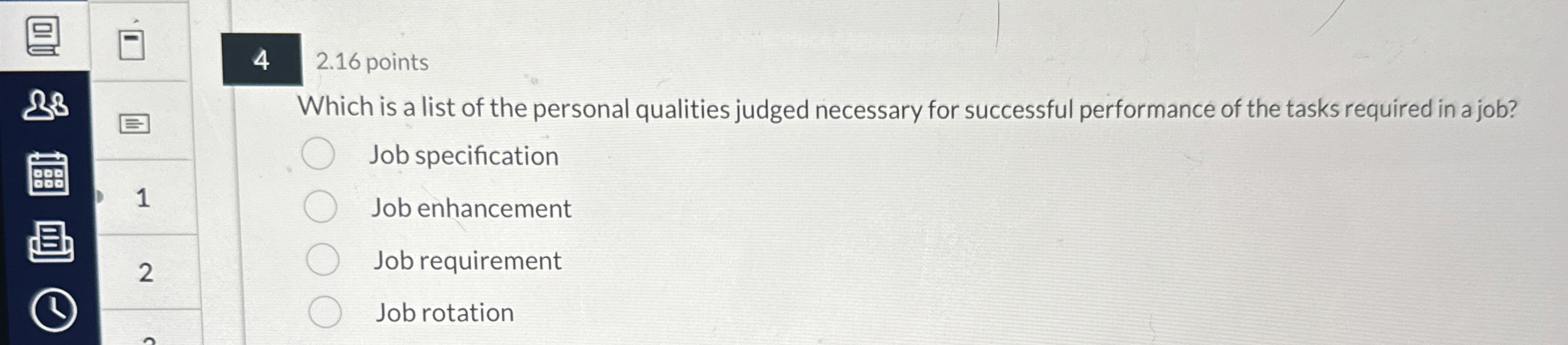  4 2.16 points Which is a list of the personal qualities