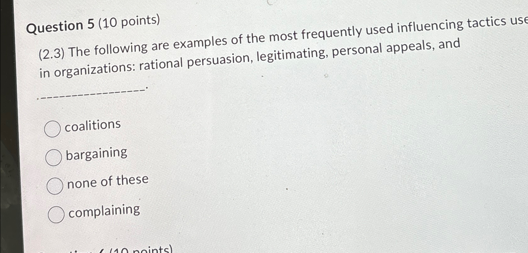  Question 5(10 points) (2.3) The following are examples of the most