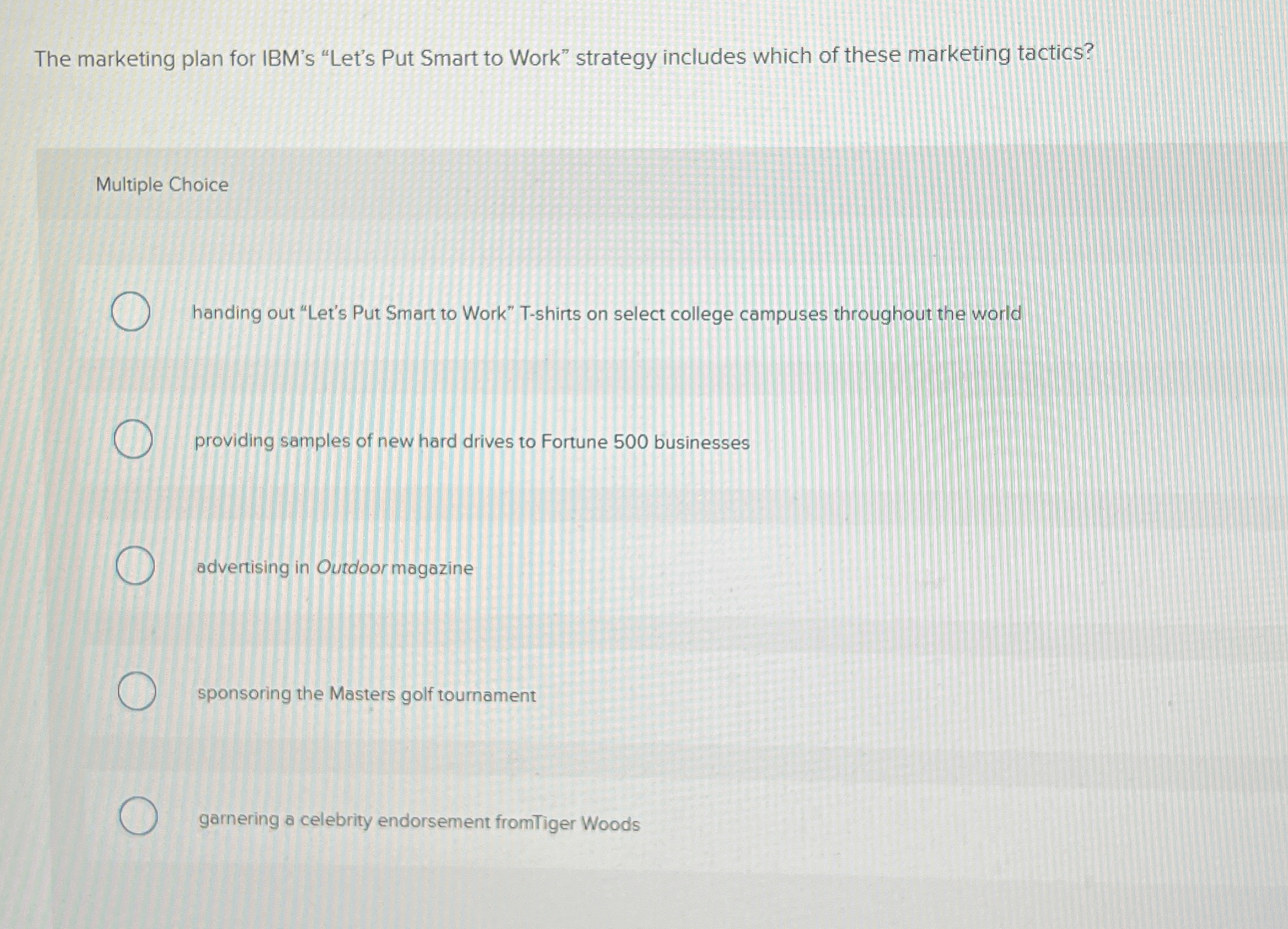  The marketing plan for IBM's "Let's Put Smart to Work" strategy