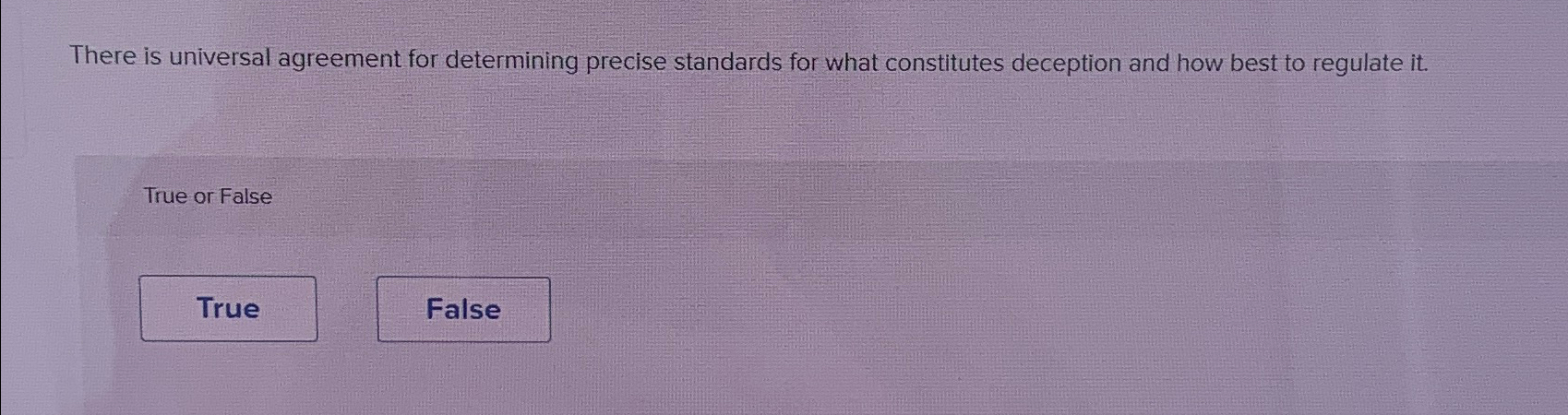  There is universal agreement for determining precise standards for what constitutes