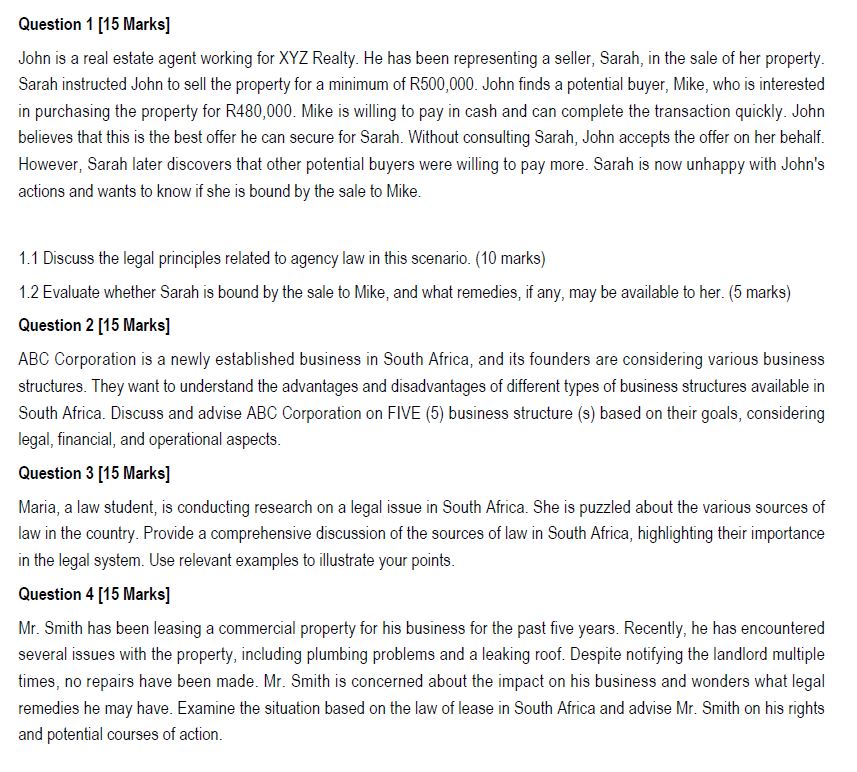  Question 1[15 Marks] John is a real estate agent working for