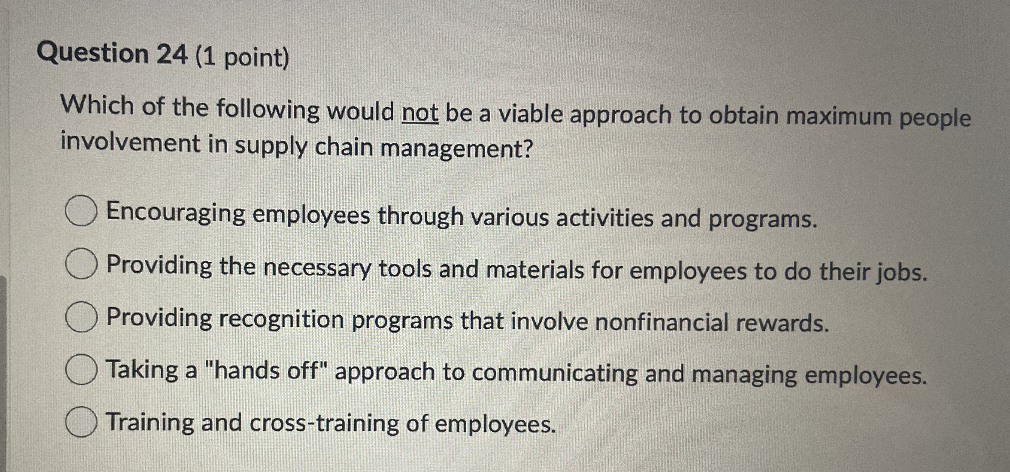  Question 24(1 point) Which of the following would not be a