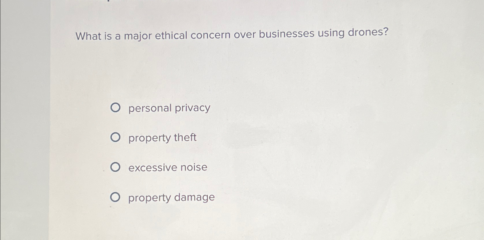  What is a major ethical concern over businesses using drones? personal
