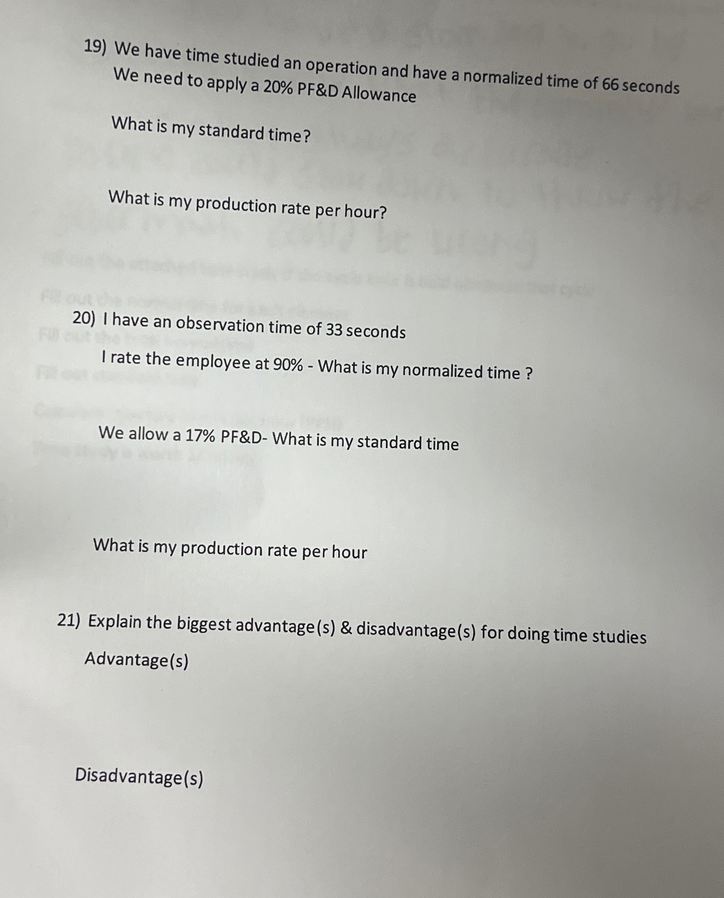  We have time studied an operation and have a normalized time