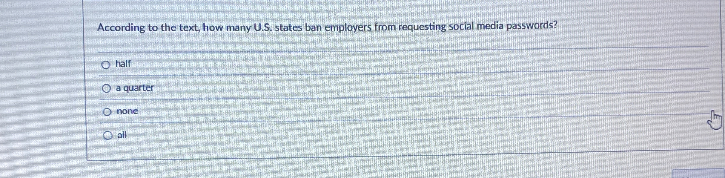  According to the text, how many U.S. states ban employers from