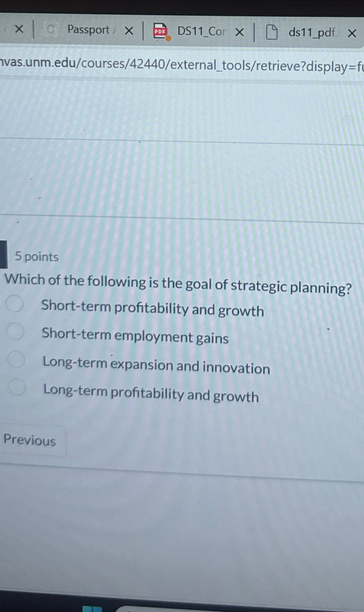  Passport DS11_Cor ds11_pdf. vas.unm.edu/courses/42440/external_tools/retrieve?display =f 5 points Which of the following
