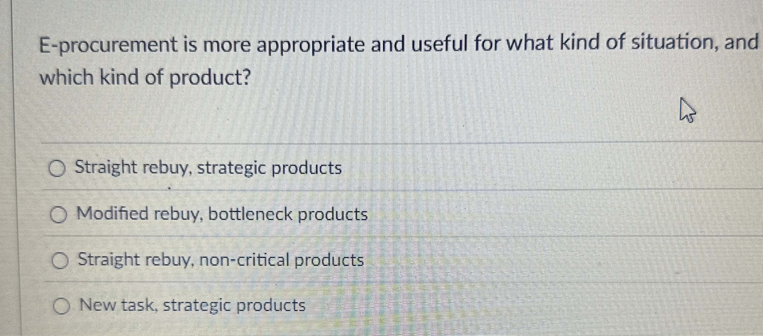  E-procurement is more appropriate and useful for what kind of situation,