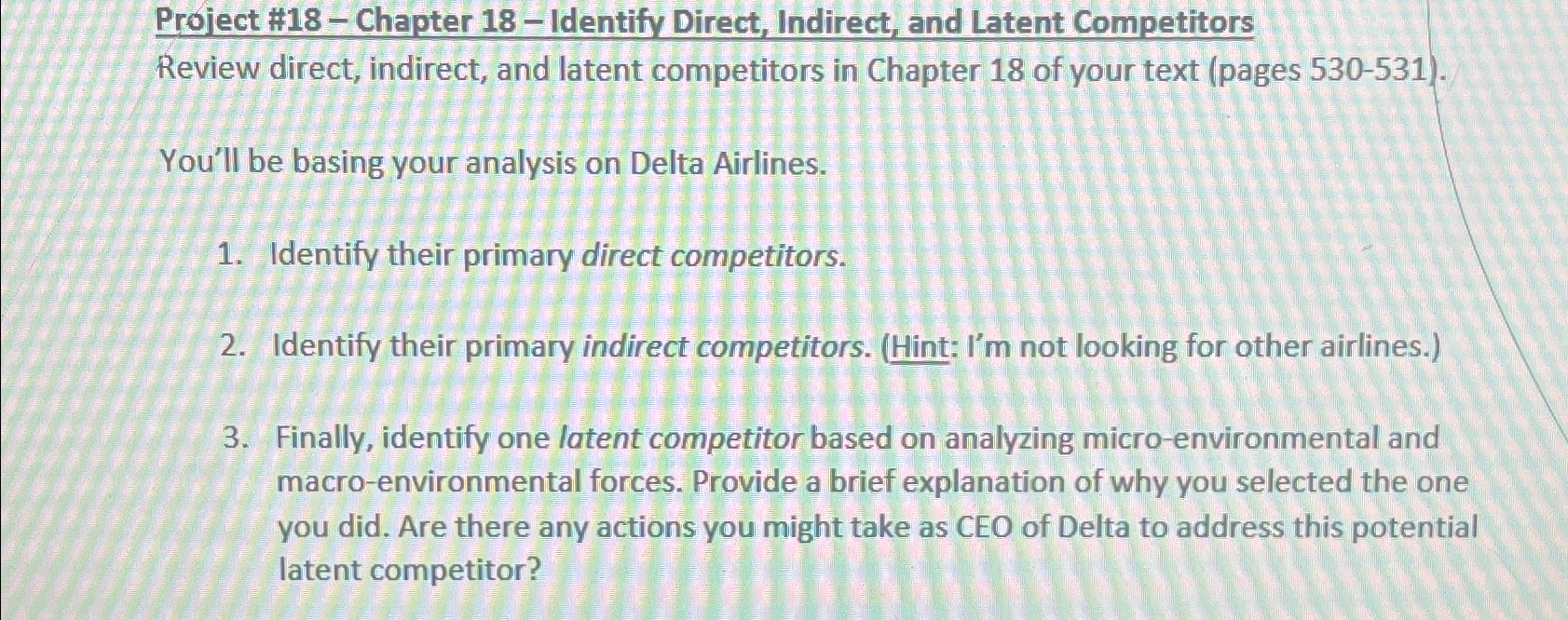  Project #18- Chapter 18- Identify Direct, Indirect, and Latent Competitors Review