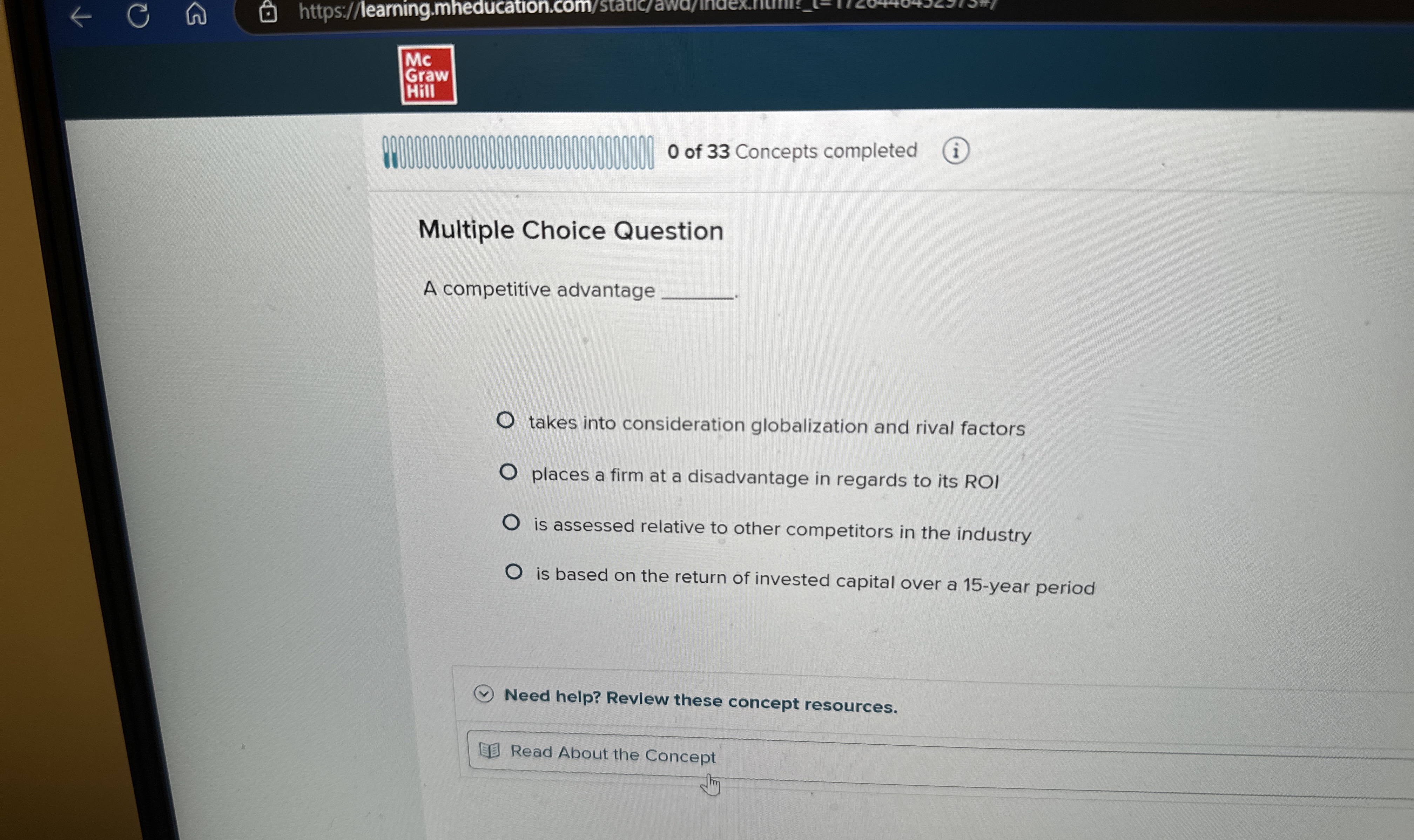 Multiple Choice Question A competitive advantage takes into consideration globalization and