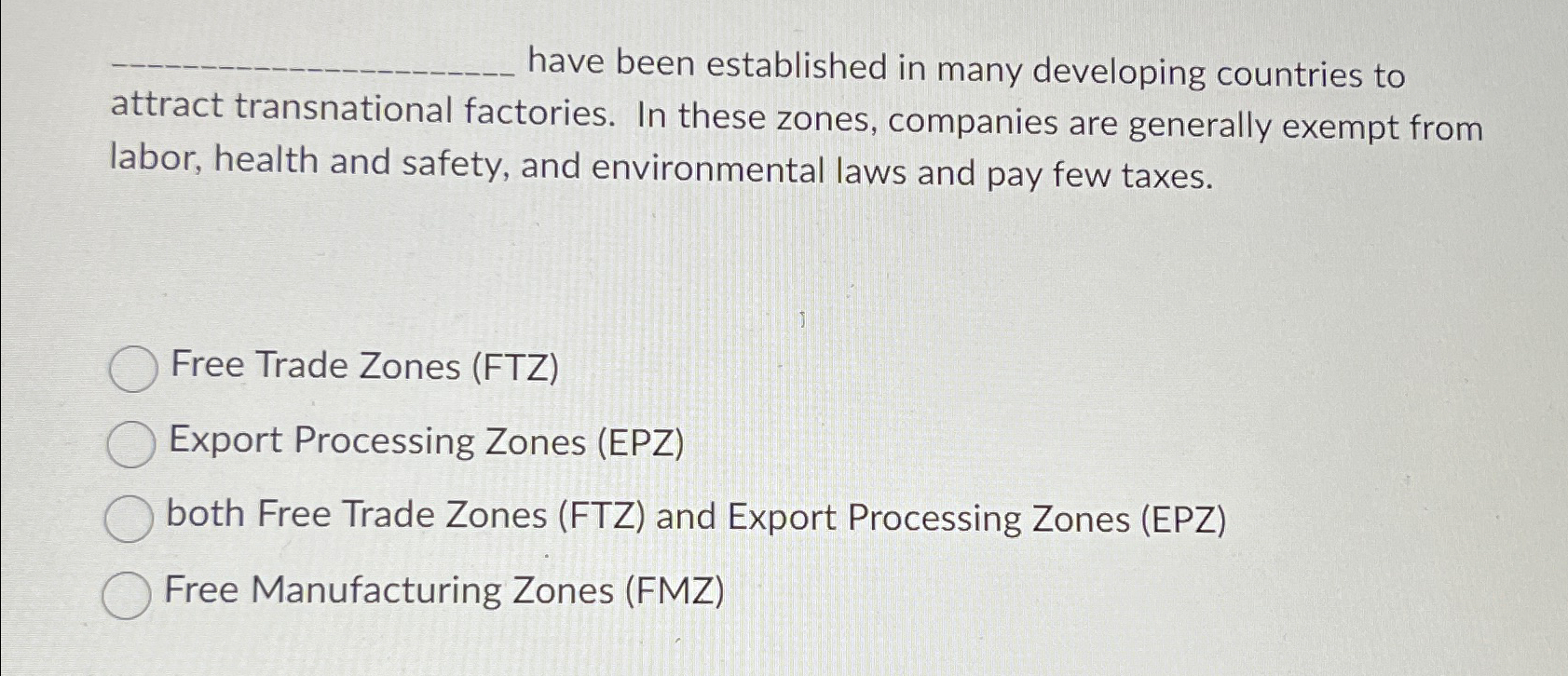  q, have been established in many developing countries to attract transnational