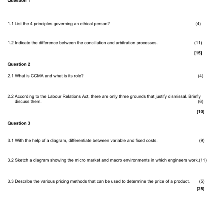  1.1 List the 4 principles governing an ethical person? 1.2 Indicate