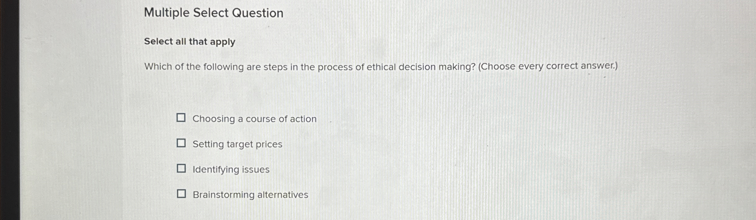  Multiple Select Question Select all that apply Which of the following