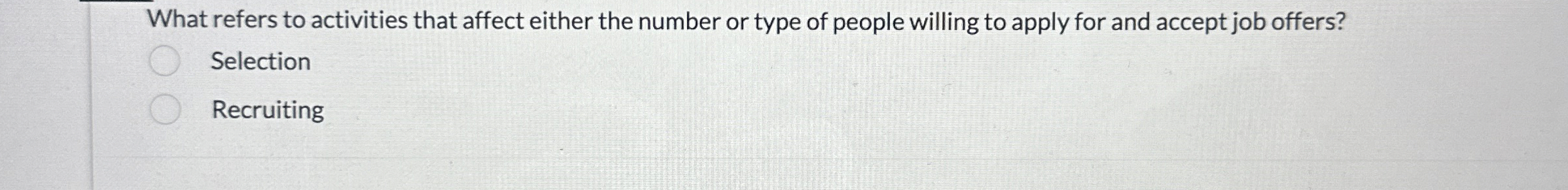  What refers to activities that affect either the number or type