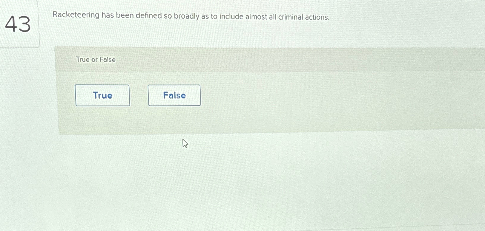  43 Racketeering has been defined so broadly as to include almost