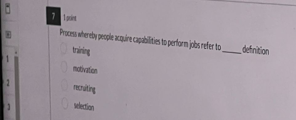  71 pint Process Whereby people acquire capabilities to perform jobs refer