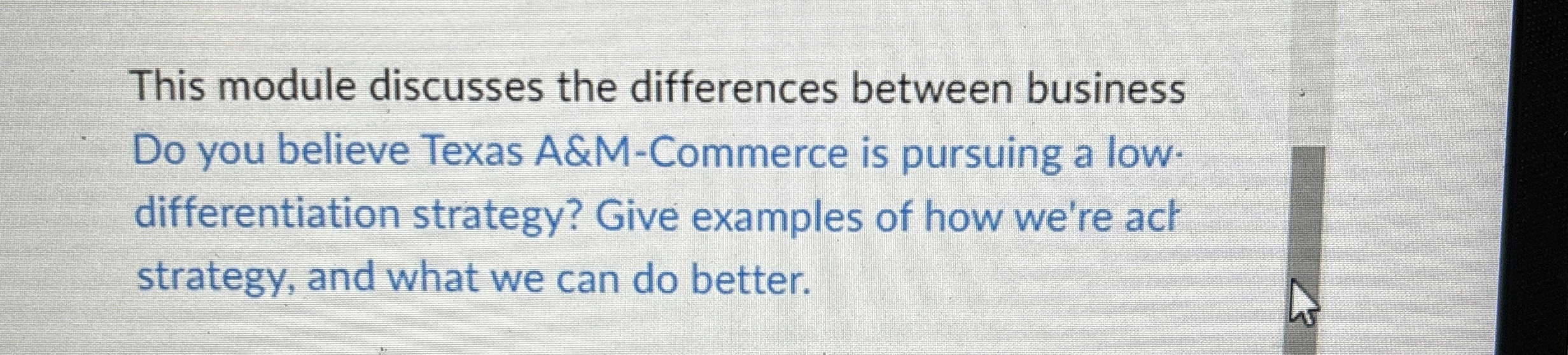  This module discusses the differences between business Do you believe Texas
