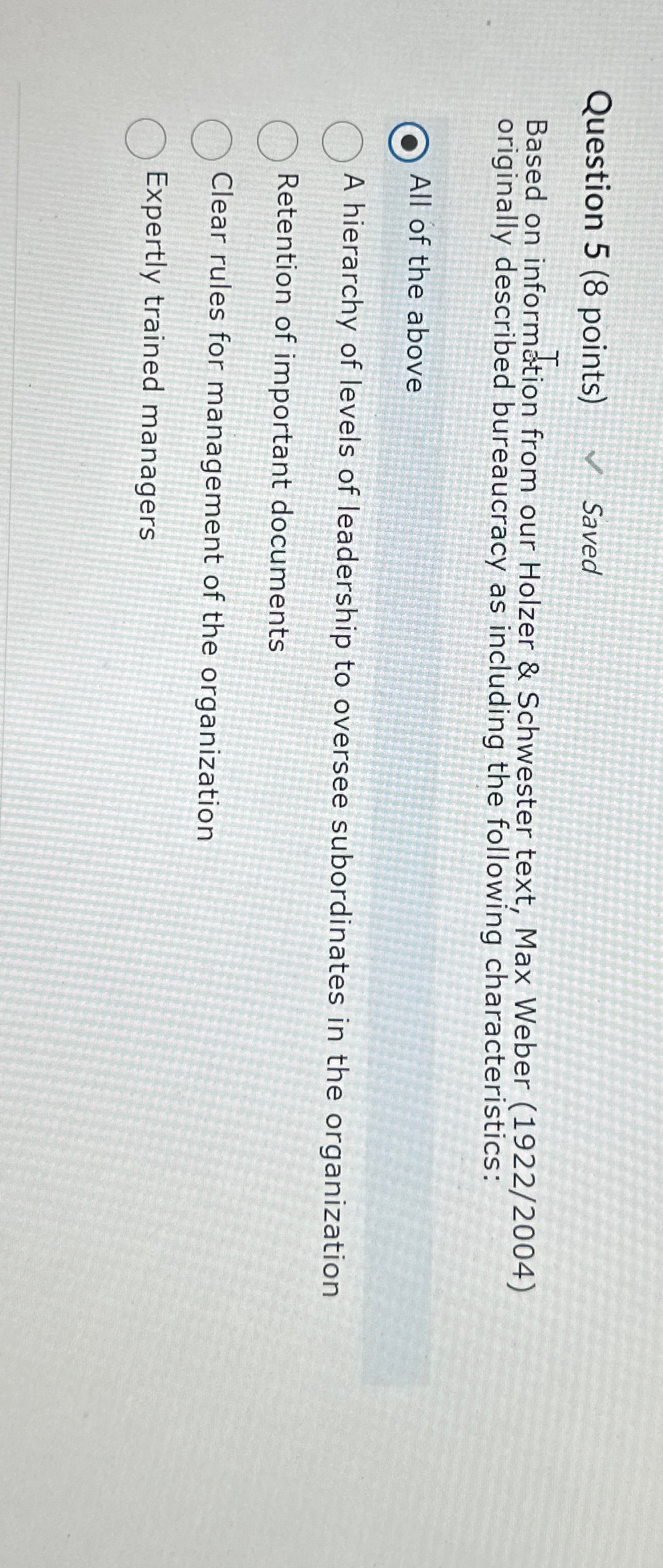  Question 5(8 points) Saved Based on information from our Holzer &