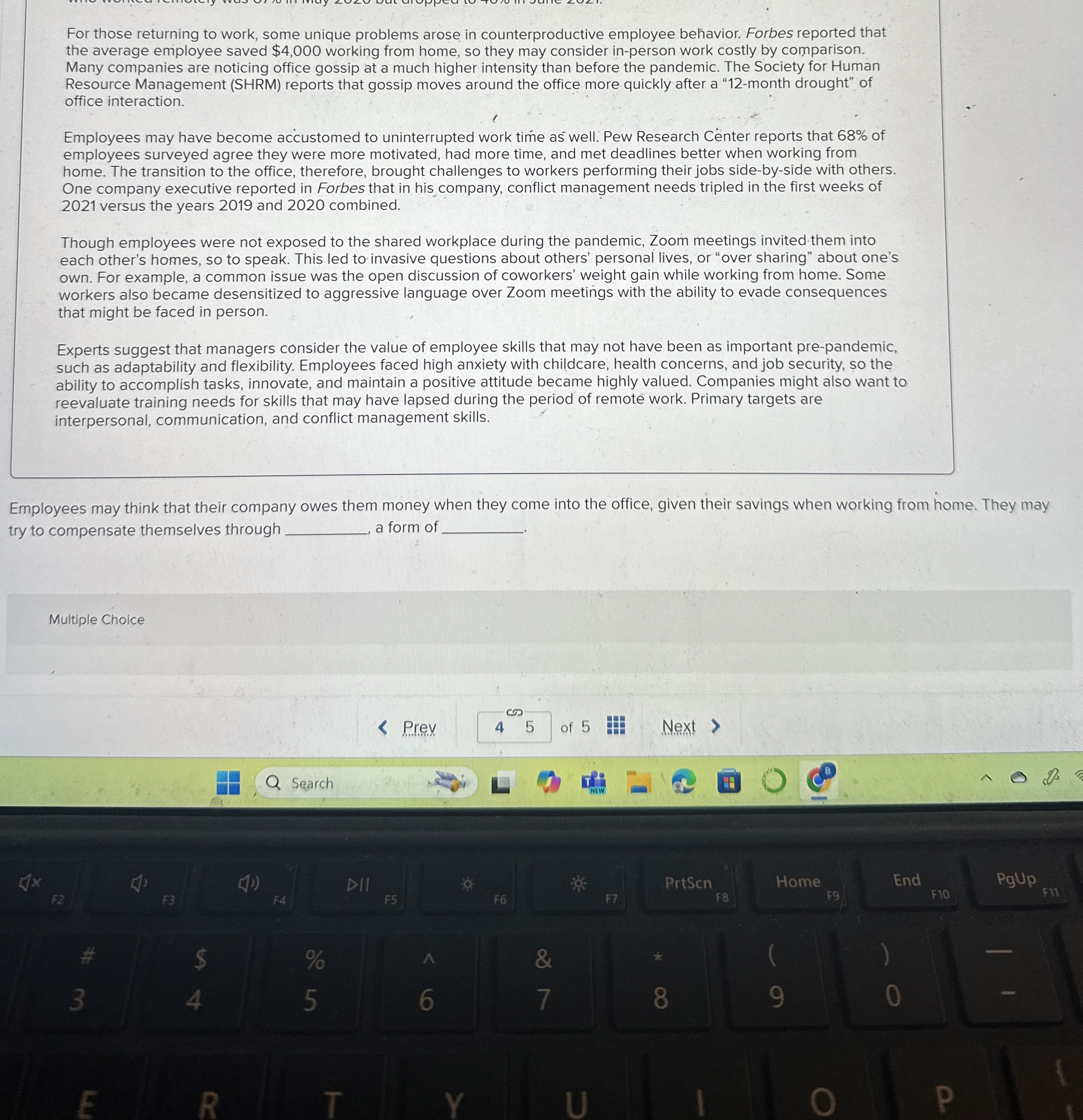  For those returning to work, some unique problems arose in counterproductive