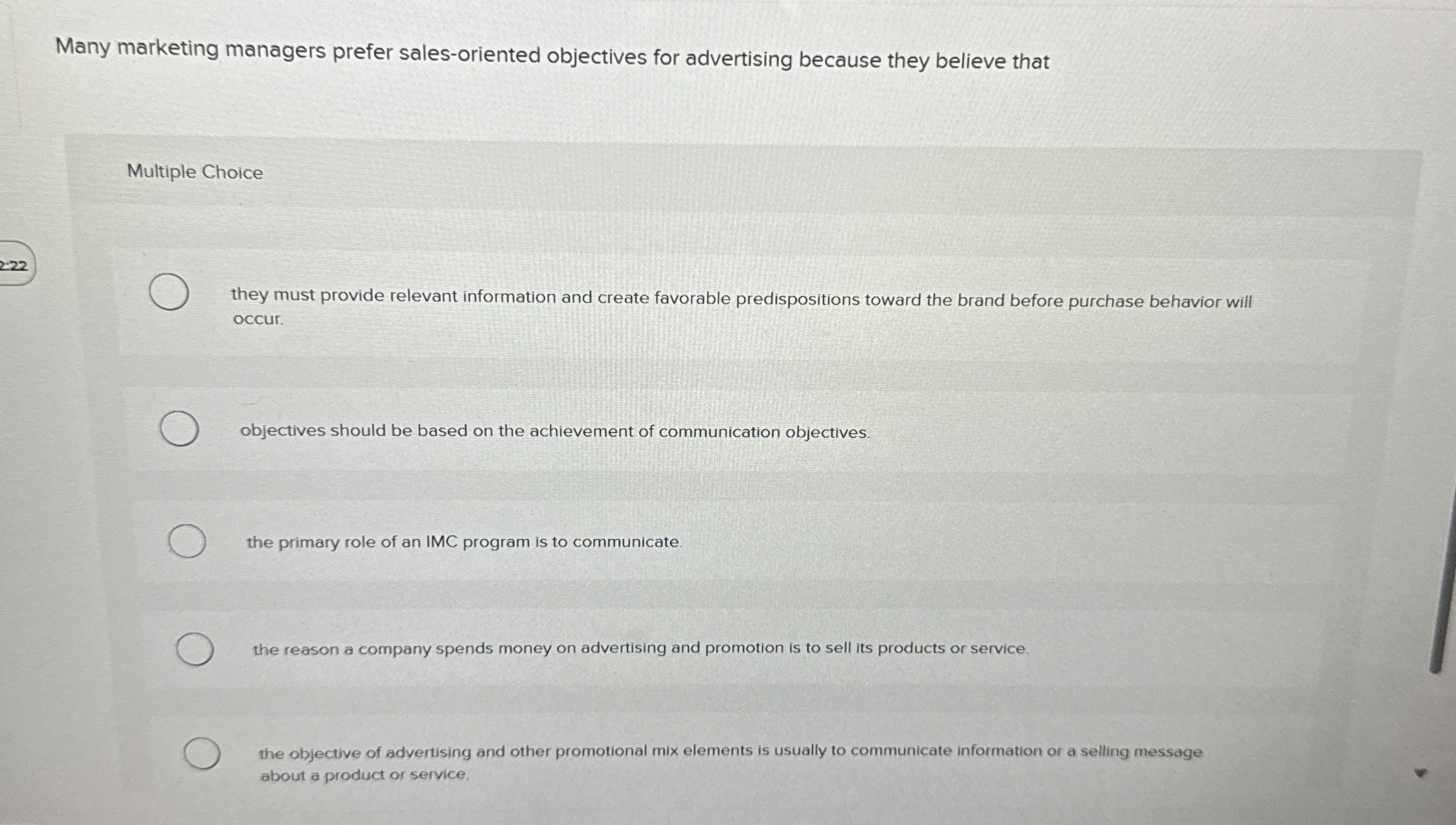  Many marketing managers prefer sales-oriented objectives for advertising because they believe
