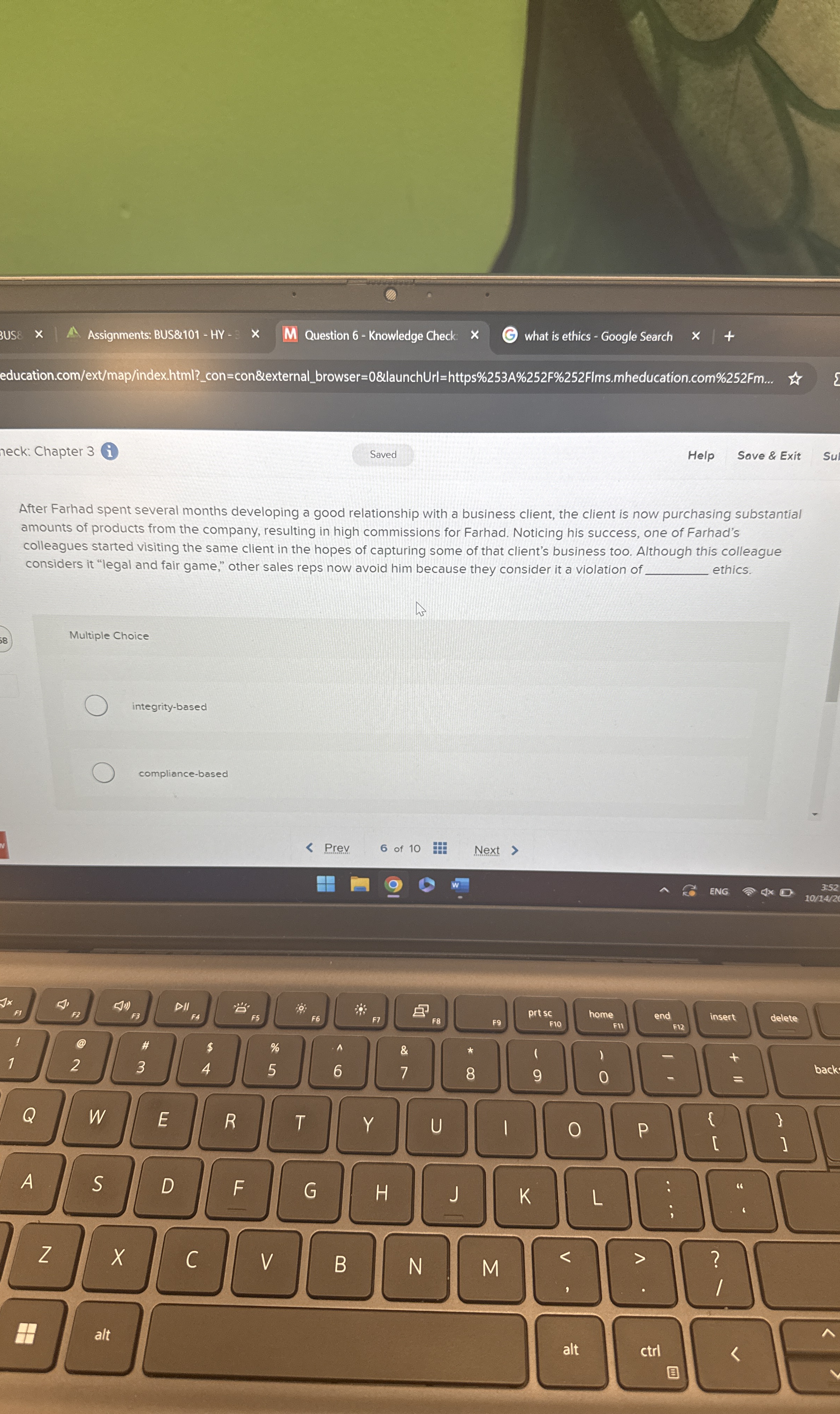  After Farhad spent several months developing a good relationship with a