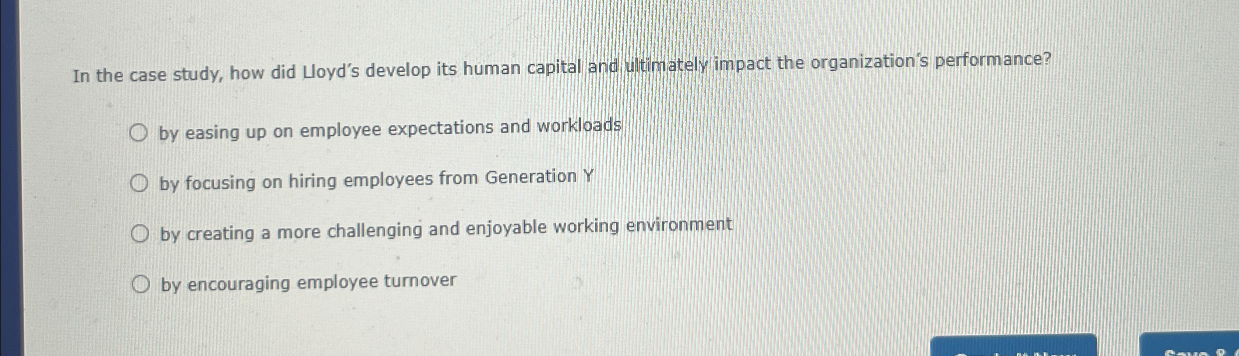  In the case study, how did Loyd's develop its human capital