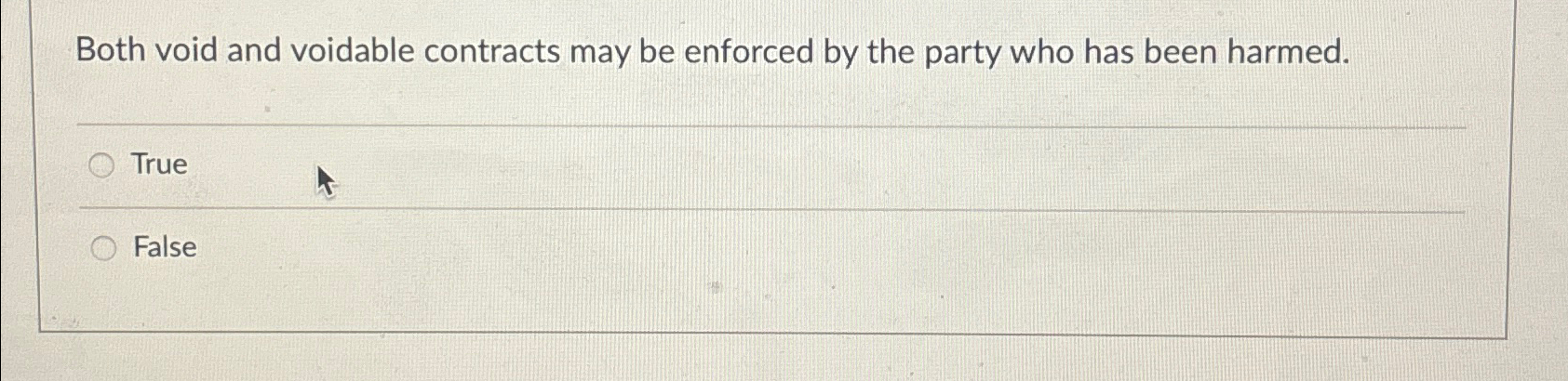  Both void and voidable contracts may be enforced by the party